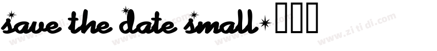 Save the Date Small字体转换